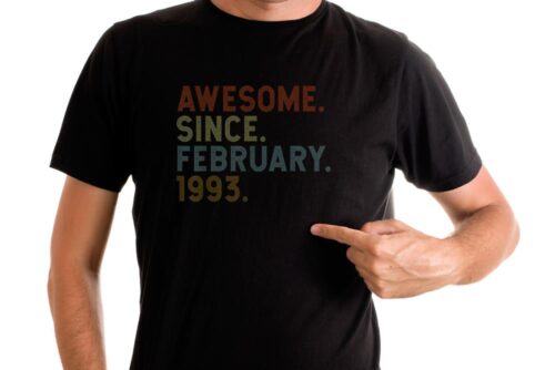 30 Years Old Awesome Since February 1993 30th Birthday T Shirt 2