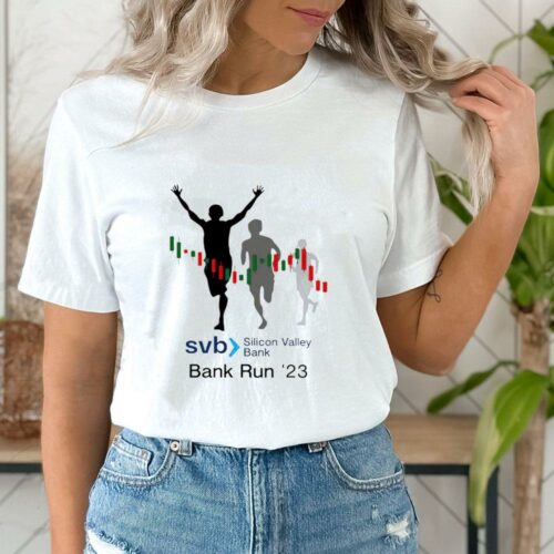 svb silicon valley bank run 23 women shirt