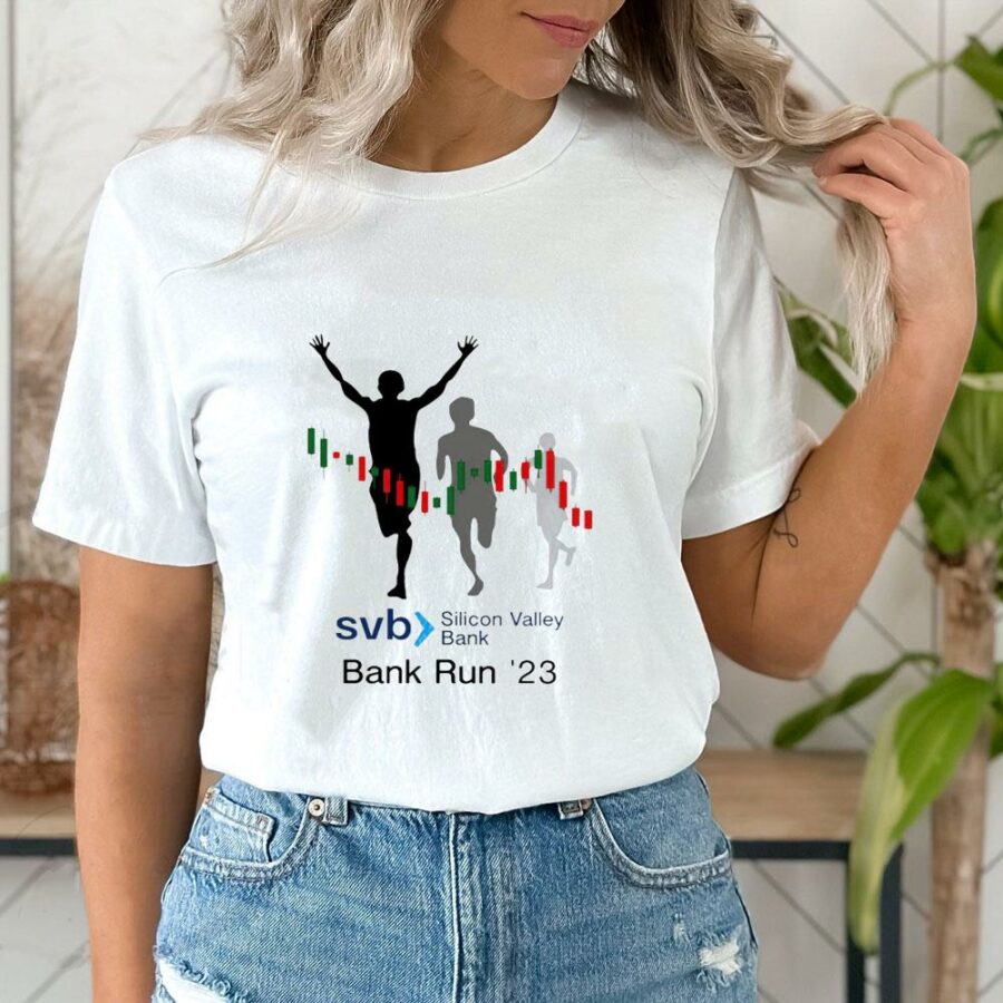 svb silicon valley bank run 23 women shirt
