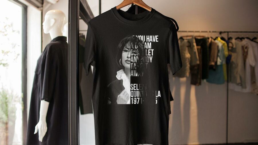 selena quintanilla if you have a dream dont let any body take it away shirt